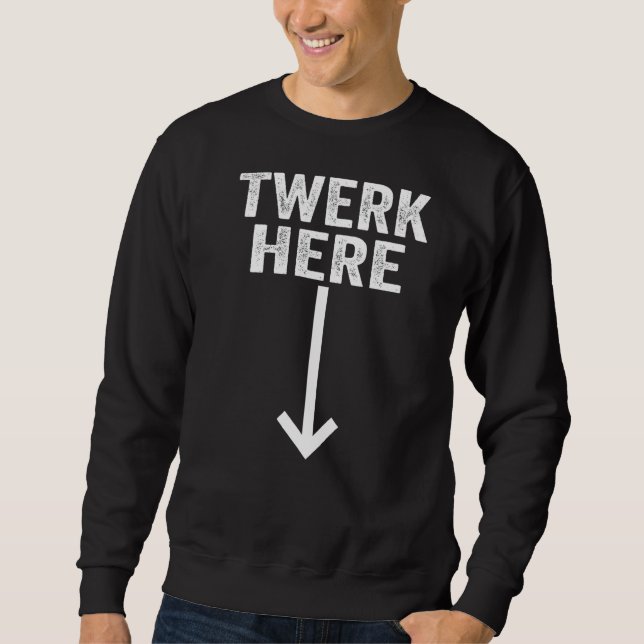Moletom Twerk Aqui 2 (Frente)