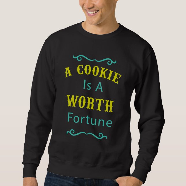 Moletom Um Biscoito É Um Humor Fortuna (Frente)
