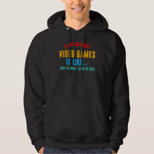 Moletom Um Dia Sem Video Games É Como Gamer Jogando 3