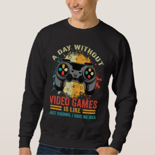 Moletom Um dia sem Videos games Jogos Engraçados