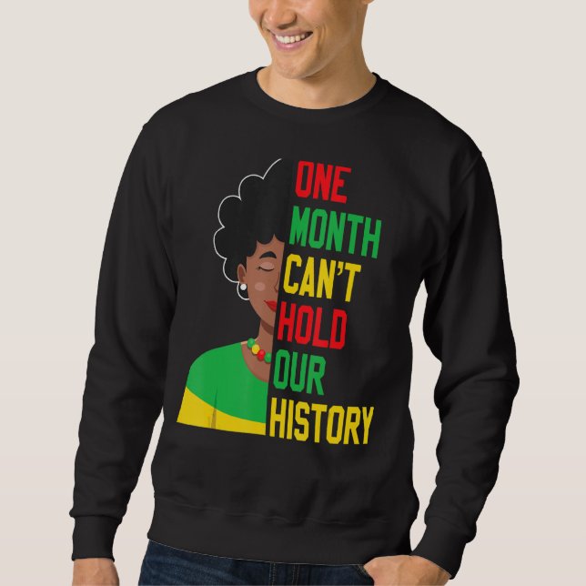 Moletom Um Mês Não Consegue Manter Nossa História Pan-Afri (Frente)