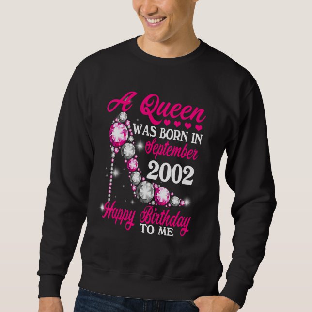 Moletom Uma Rainha Foi Nascer Em Setembro De 2002 Feliz 20 (Frente)