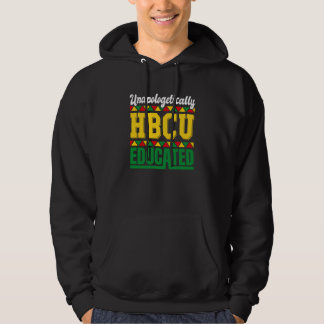 Moletom Unapologetically HBCU Educated HCBU Black Educatio