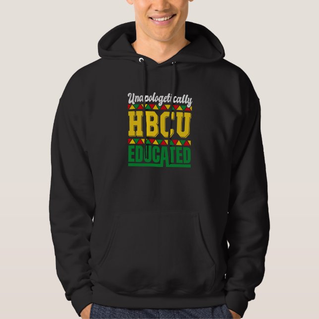 Moletom Unapologetically HBCU Educated HCBU Black Educatio (Frente)