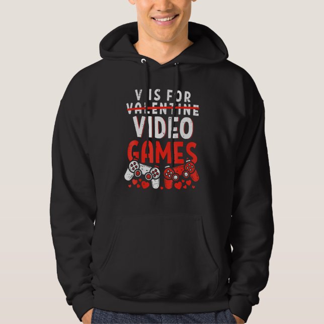 Moletom V Is For Video Games Funny Valentines Day Gamer Bo (Frente)