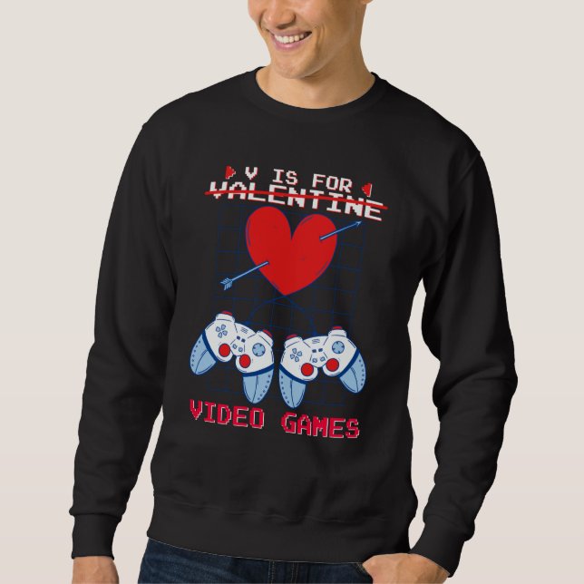 Moletom V is for Video Games Valentines Day Gamer Boys Gam (Frente)