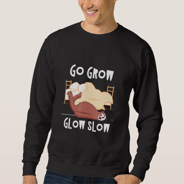 Moletom Vá Crescer Lento Leve Leve Sloth Inspirational Slo (Frente)