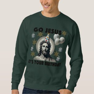 Moletom Vá Jesus É Seu Aniversário
