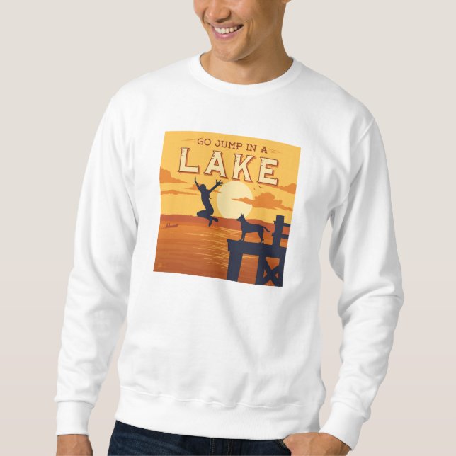Moletom Vai Saltar Em Um Lago (Frente)