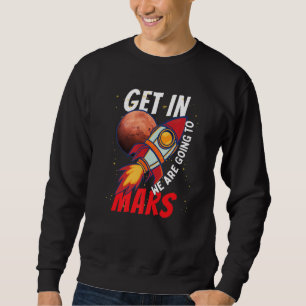 Moletom Vamos Ao Foguete Marte Astronauta Espacial