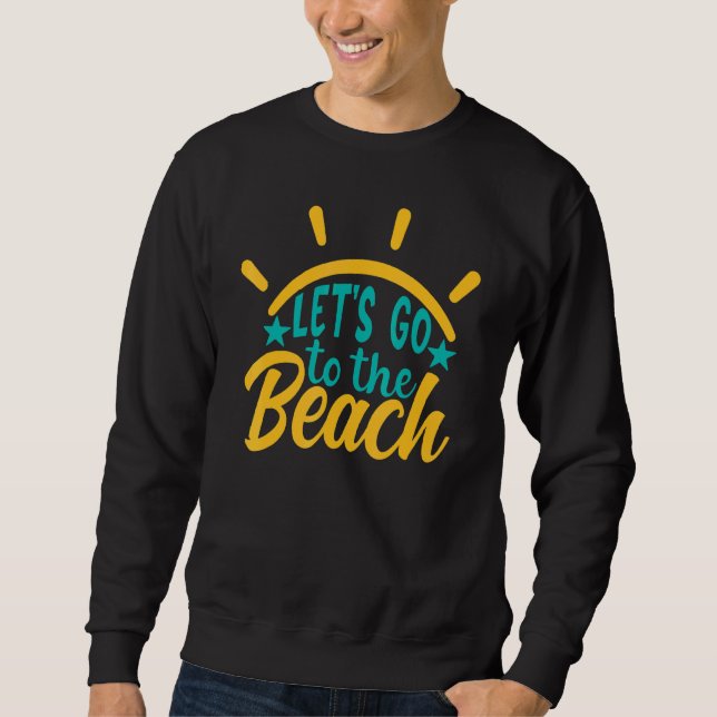 Moletom Vamos Ao Verão Da Praia (Frente)