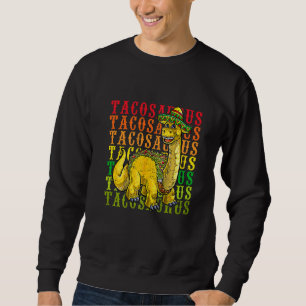Moletom Vamos Fiesta Tacosaurus Rex Dino Taco Cinco De Mãe