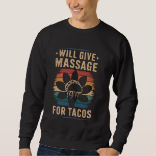 Moletom Vamos Massajar Os Tacos, Terapia De Massagem Engra