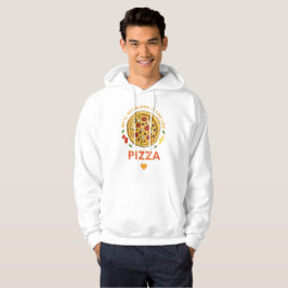 Moletom Vamos nos dar bem se você gosta de slogan de pizza