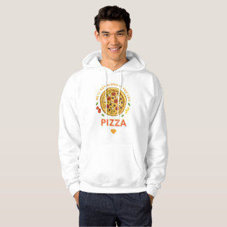 Moletom Vamos nos dar bem se você gosta de slogan de pizza