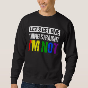 Moletom Vamos Obtenha uma coisa Hetero Eu não sou Lgbtq Ra
