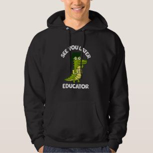 Moletom Vejo Você Mais Tarde Educador Funny Alligator Grad