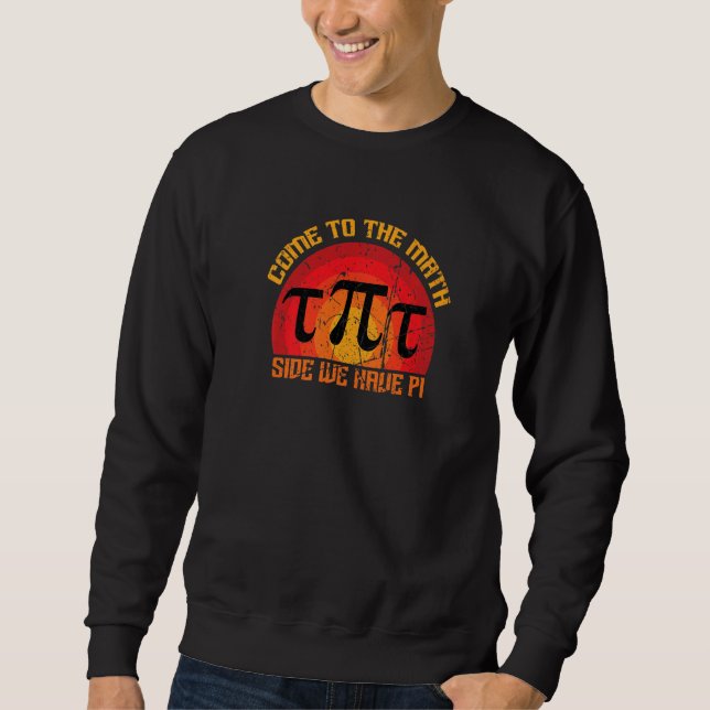 Moletom Venha Ao Lado Da Matemática Temos O Dia Pi 3 14 De (Frente)