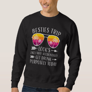 Moletom Viagem das Melhores Amigas Parece que Posso Tropeç