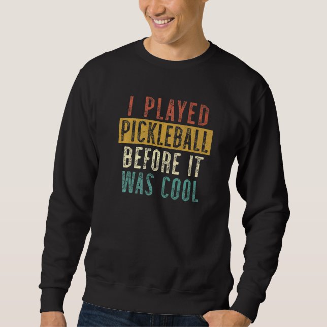 Moletom Vida De Pickleball Que Joguei Pickleball Antes De  (Frente)