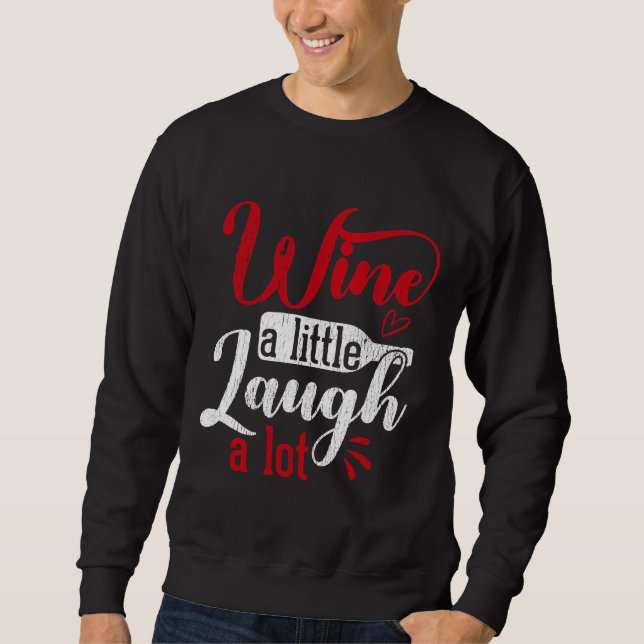 Moletom Vinho Rindo Um Pouco De Vinho (Frente)