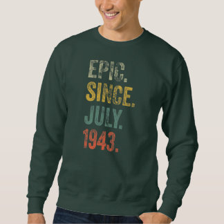 Moletom Vintage 1943 79th Birthday Epic desde julho de 194