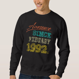 Moletom Vintage 1992 Incrível Desde Fevereiro Feliz Meu 30