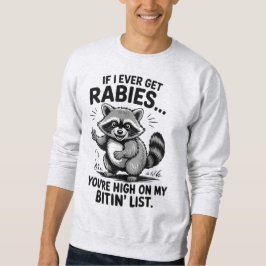Moletom Vintage Funny Rabies Sarcasm Raccoon Humor