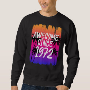 Moletom Vintage Incrível Desde 1972 Retro