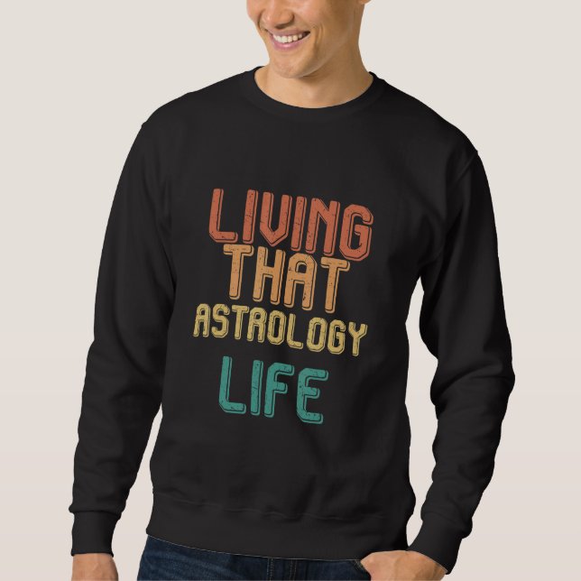 Moletom Vintage living that ASTROLOGY life (Frente)