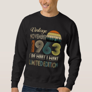 Moletom Vintage Novembro De 1963 What I want Limited Editi