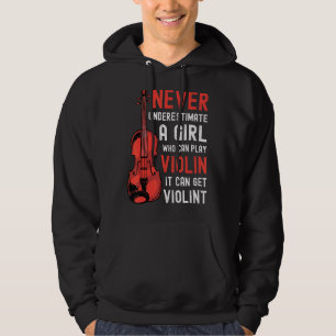 Moletom Violino Garota Dizendo Que Pode Ser Violenta