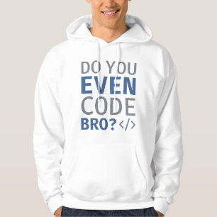 Moletom Você Até Código Bro