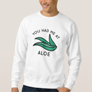 Moletom Você Me Teve Na Aloe