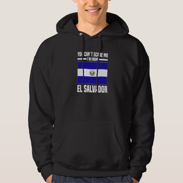 Moletom Você não pode me assustar Eu sou de El Salvador Sa (Frente)