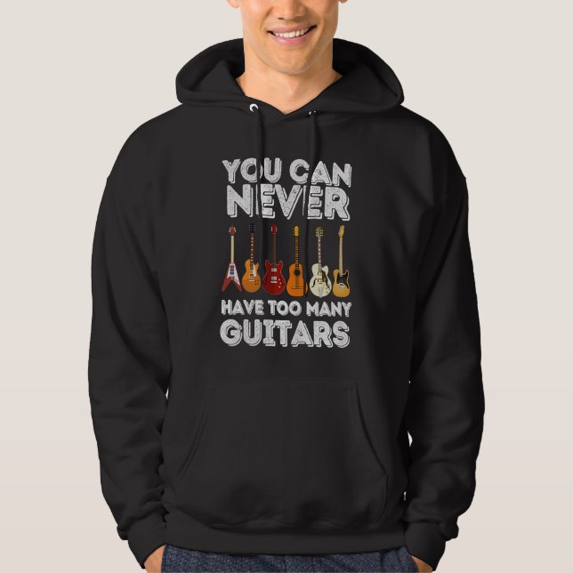 Moletom Você Nunca Pode Ter Muitos Guitarras   Guitarra (Frente)