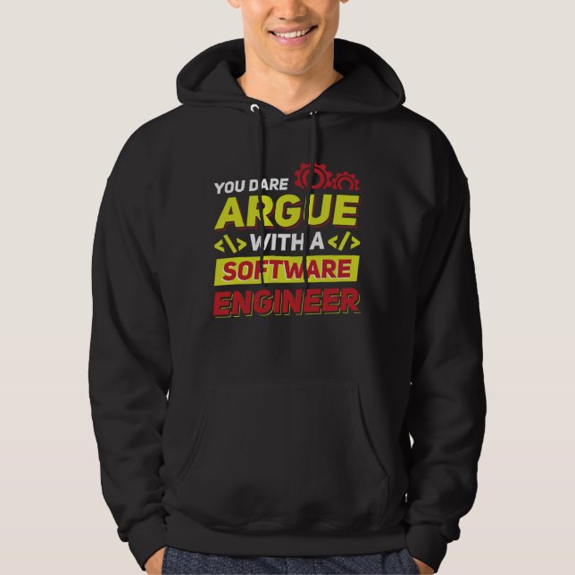 Moletom Você ousa discutir com um Engenheiro de Software (Frente)