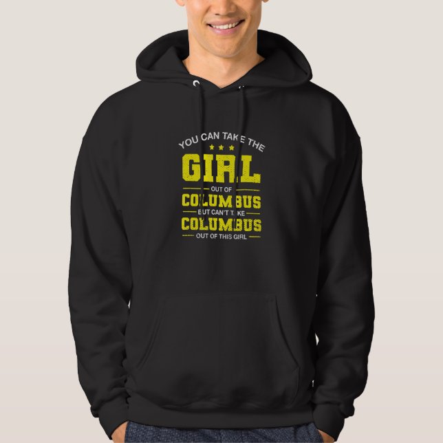 Moletom Você Pode Tirar A Garota De Columbus Ohio GirlFrid (Frente)