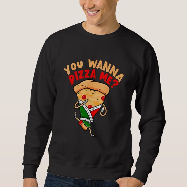 Moletom Você Quer Comidas Minhas Pizza (Frente)