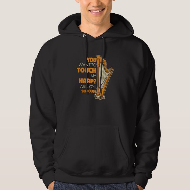 Moletom Você Quer Tocar Meu Konghou Harpa de Pedal Harpa (Frente)