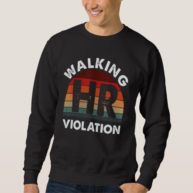 Moletom Walking HR Violation Engraçado Meme (Frente)