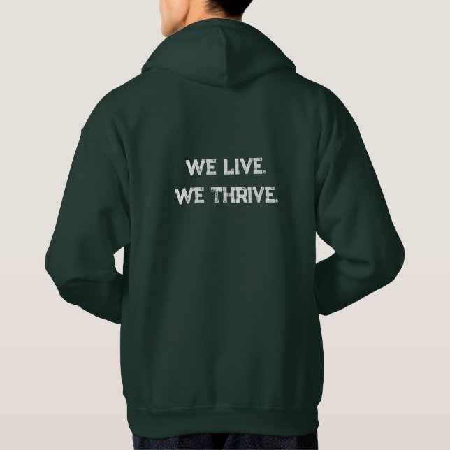Moletom We Live We Thrive (Verso)