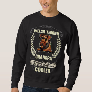 Moletom Welsh Terrier Grandpa Like A Normal Grandpa Only C