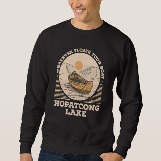 Moletom Whatever Floats Your Boat Lake Hopatcong Motivatio (Frente)