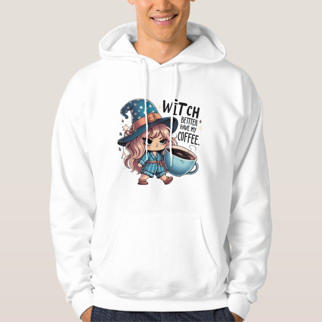Moletom Witch Better Have My Coffee Funny Halloween Hoodie (Frente)