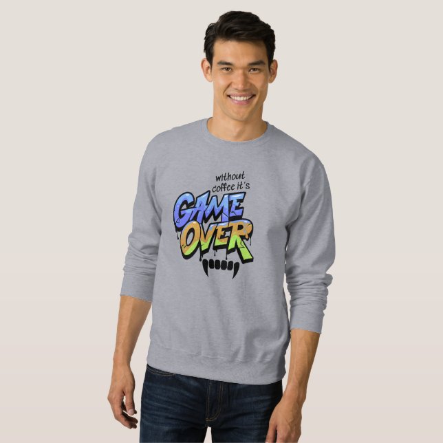 Moletom Without Coffee It's Game Over Edgy Graffiti Shirt (Frente Completa)