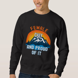 Moletom Womens Female Chef And Proud Of It