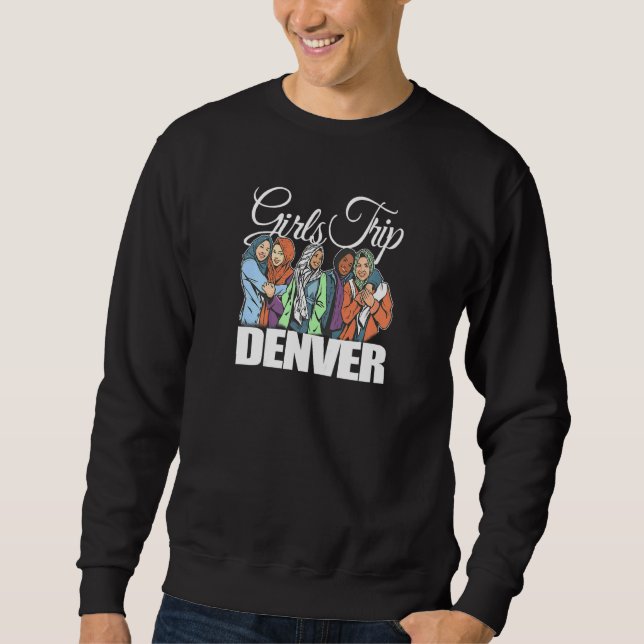 Moletom Womens Girls Trip Denver  Melanin Bestie & Best Fr (Frente)