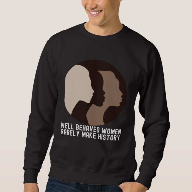Moletom Women's History Month  Quotes Family Cute (Frente)