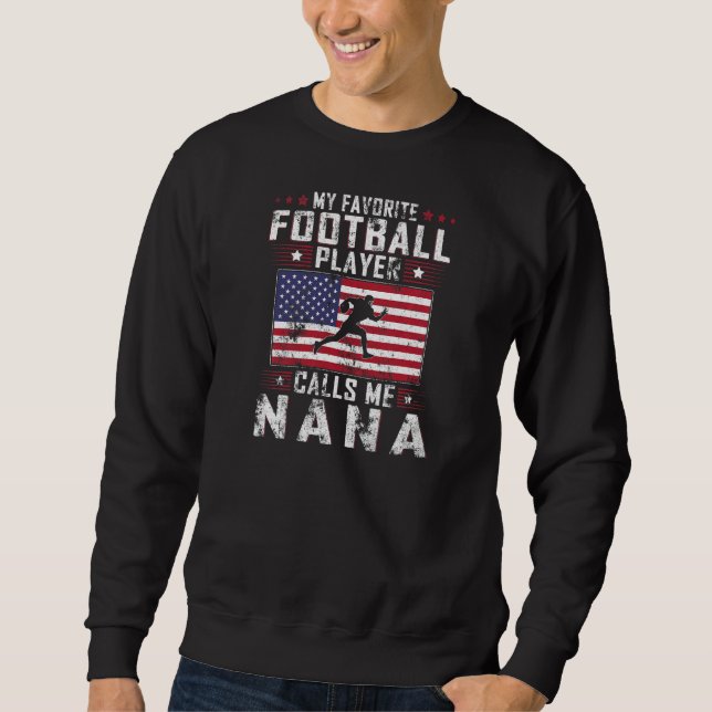 Moletom Womens My Favorite Football Player Calls Me Nana M (Frente)